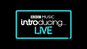Tickets On Sale Now For BBC Music Introducing Live 2019 
