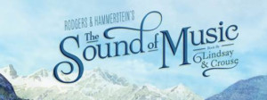New National Tour Of THE SOUND OF MUSIC Premieres In Wilmington Image