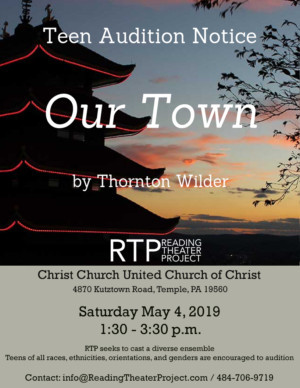 Reading Theater Project Holds OUR TOWN Teen Auditions Image