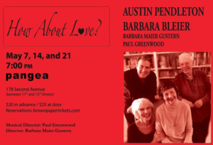 Austin Pendleton and Barbara Bleier Return to Pangea with HOW ABOUT LOVE? 