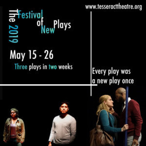 2019 Festival Of New Plays Announced At Tesseract Theatre 