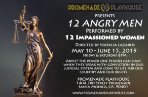 12 ANGRY MEN By 12 Impassioned Women Officially Opens May 10 At Promenade Playhouse 