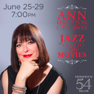 Ann Hampton Callaway Returns To Feinstein's/54 Below with JAZZ GOES TO THE MOVIES Image