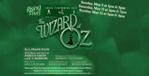 Axelrod Performing Arts Center Rising Stars Presents THE WIZARD OF OZ Image