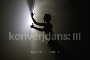 Konverjdans To Perform KONVERJDANS: III At The Mark O'Donnell Theater 