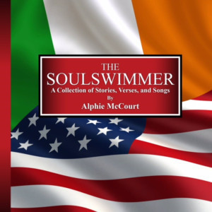 Alphie Mccourt's THE SOULSWIMMER Now Available In Audiobook 