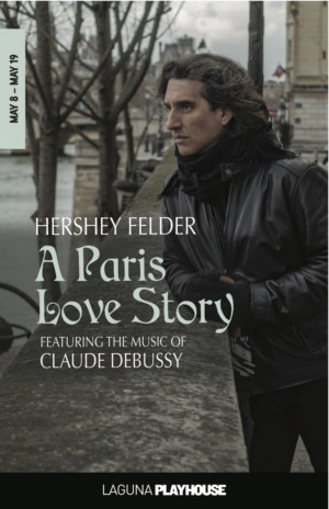 Laguna Playhouse Presents HERSHEY FELDER: A PARIS LOVE STORY  Image