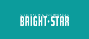 BRIGHT STAR Comes To The Firehouse Theatre Next Month  Image