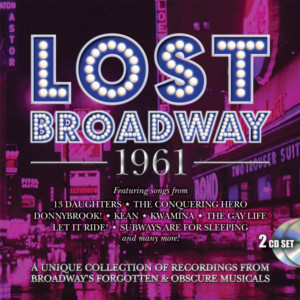 Stage Door Records Launch 'Lost Broadway' Album Series 