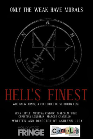 Dark Humor World Premiere HFF Production HELL'S FINEST  Image