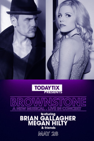 Brian Gallagher and Megan Hilty Will Lead Concert of New Musical BROWNSTONE Image