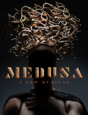 MEDUSA: THE MUSICAL to Feature in Concert Lineup May 20 Image