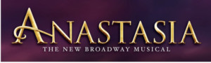 Tickets For The Milwaukee Premiere Of Broadway's ANASTASIA On Sale Now Image