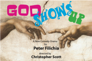 GOD SHOWS UP Opens at the Actor's Temple Tonight Image