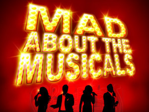 MAD ABOUT THE MUSICALS Comes To The Epstein Theatre Next Month 