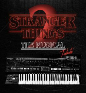 STRANGER THINGS 2: THE MUSICAL TRIBUTE World Premiere Comes to The 2019 Hollywood Fringe Festival  Image