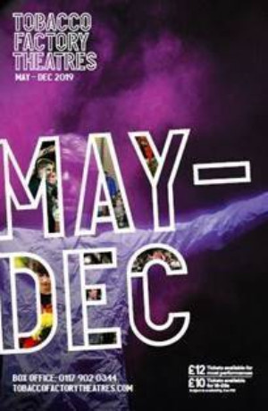 Tobacco Factory Theatres Announce Lineup for May-Dec 19 Image