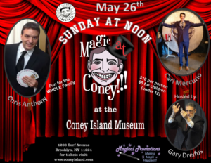 Performers Announced For MAGIC AT CONEY!!! - The Sunday Matinee, May 26 Image
