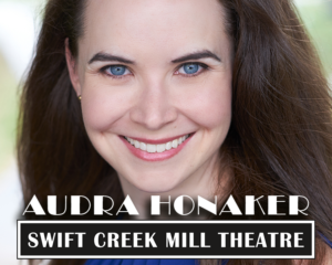 Swift Creek Mill Theatre Cabaret Nights Presents Audra Honaker 