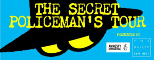 THE SECRET POLICEMAN'S TOUR Begins In London In 5 Days 