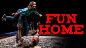 FUN HOME Returns To SpeakEasy Stage 