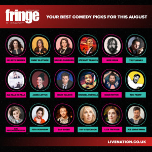 Live Nation Presents Best Comedy Picks For 2019 Edinburgh Festival Fringe Image