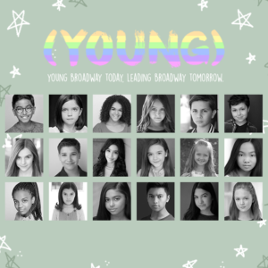 (YOUNG) Broadway Series Celebrates Pride On June 30th 