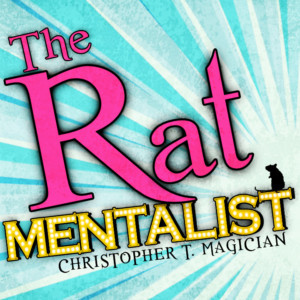 Live Rats Take The Spotlight For The First Time At Hollywood Fringe With THE RAT MENTALIST Image
