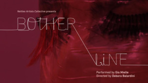 One-Woman Show BOTHER LINE to Premiere at PUNTO Space Image