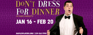 The Naples Players Present DON'T DRESS FOR DINNER  Image