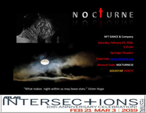 NFT Dance & Company Present NOC-tURNE As Part Of The Atlas INTERSECTIONS Festival 10 Year Anniversary 