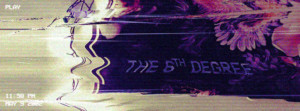 The Lighthouse Troupe Present THE 6TH DEGREE Image