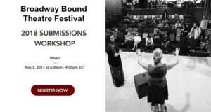 Broadway Bound Theatre Festival to Host Free Application Workshop This Sunday Image