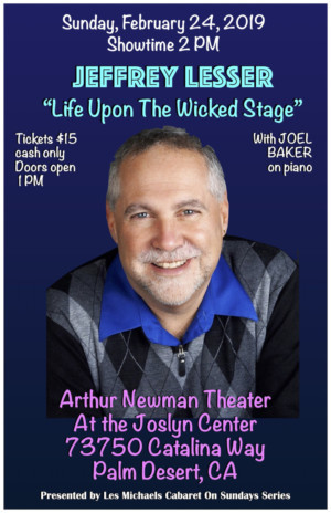 Jeffrey Lesser Stars In LIFE UPON THE WICKED STAGE 