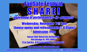 Share New Work at FailSafe Festival's SHARE! 
