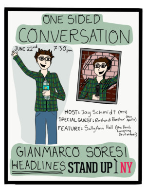 Gianmarco Soresi Headlines Stand Up NY For A One-Sided Conversation 