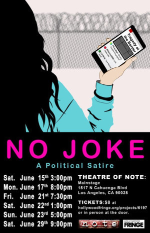 NO JOKE: Political Satire On Immigration To Hit 2019 Hollywood Fringe Festival  Image