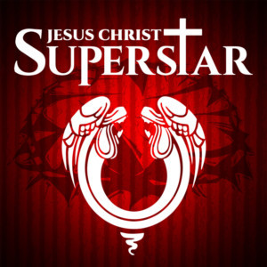 JESUS CHRIST SUPERSTAR Comes to STAR Repertory Theatre 