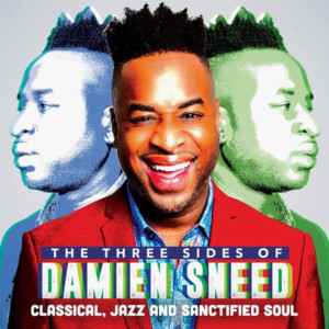 LeChateau Earl Records Releases 'The Three Sides Of Damien Sneed: Classical, Jazz And Sanctified Soul' Image