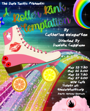 The Dare Tactic Presents A ROLLER RINK TEMPTATION Image