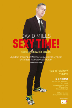 UK Comic David Mills Returns To Pangea In DAVID MILLS: SEXY TIME! Image