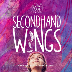 The Theater Bug Presents SECONDHAND WINGS Image