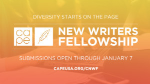 Submissions Open for THE 6TH ANNUAL CAPE NEW WRITERS FELLOWSHIP 