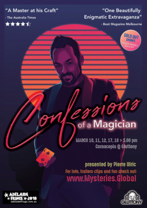 CONFESSIONS OF A MAGICIAN Comes to Adelaide Fringe 
