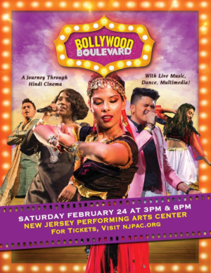 BOLLYWOOD BOULEVARD Comes To New Jersey Performing Arts Center 
