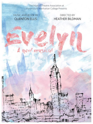 Marymount Manhattan College To Present EVELYN Image