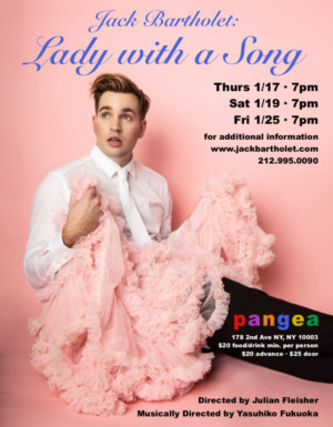 Jack Bartholet: 'Lady With A Song' Comes to Pangea 