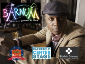 Fairfield Center Stage Presents BARNUM 