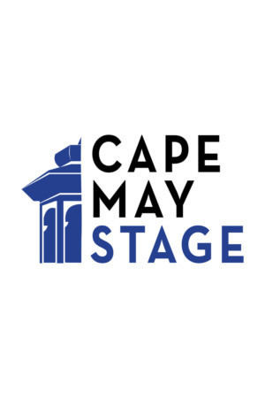 Cape May Stage Announces Upcoming Events 