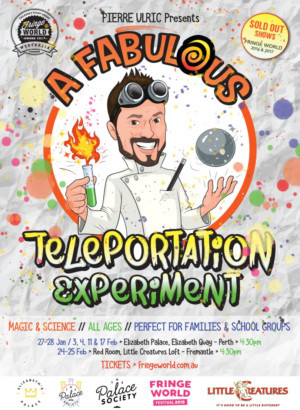A FABULOUS TELEPORTATION EXPERIMENT Comes to Fringe World Image